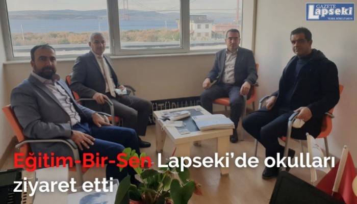 Eğitim-Bir-Sen Lapseki’de okulları ziyaret etti