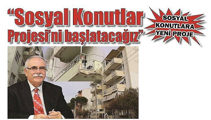 SOSYAL KONUTLARA YENİ PROJE