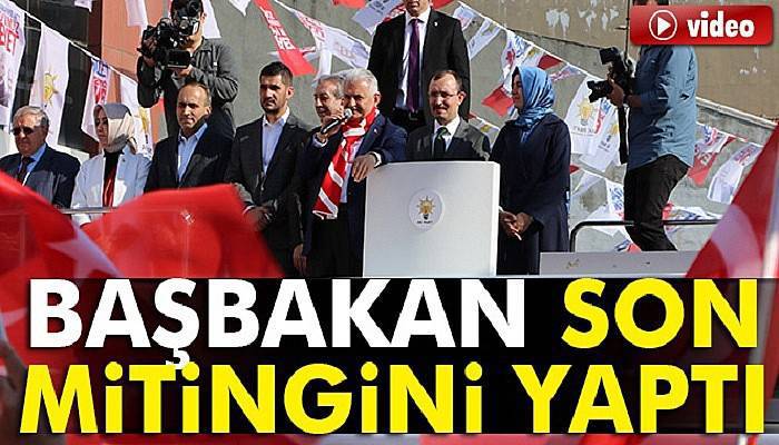  Başbakan Binali Yıldırım son mitingini Arnavutköy’de düzenledi