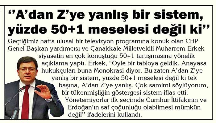 ‘’A’dan Z’ye yanlış bir sistem, yüzde 50+1 meselesi değil ki’’