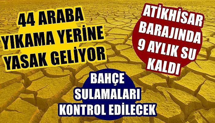 Çanakkale’de kuraklık kısıtlamaları kapıda!