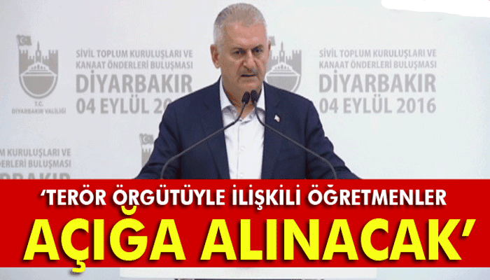 Yıldırım: 'Üzerinde şüphe bulunan öğretmenler açığa alınacak'