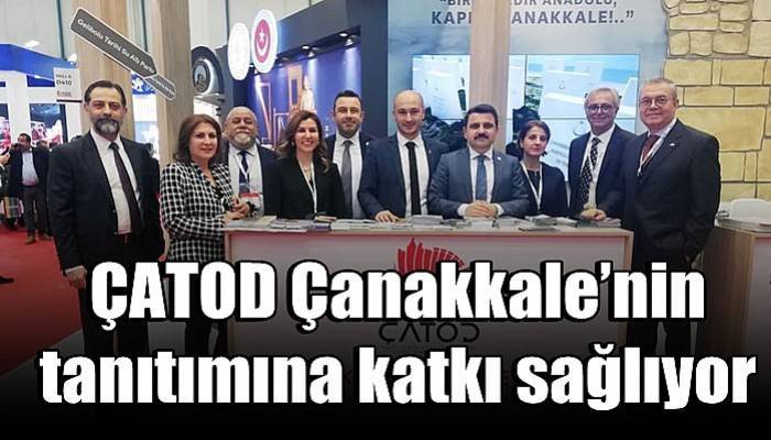 ÇATOD Çanakkale’nin tanıtımına katkı sağlıyor