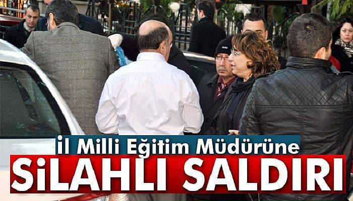 İstifa eden memurdan İl Milli Eğitim Müdürüne silahlı saldırı