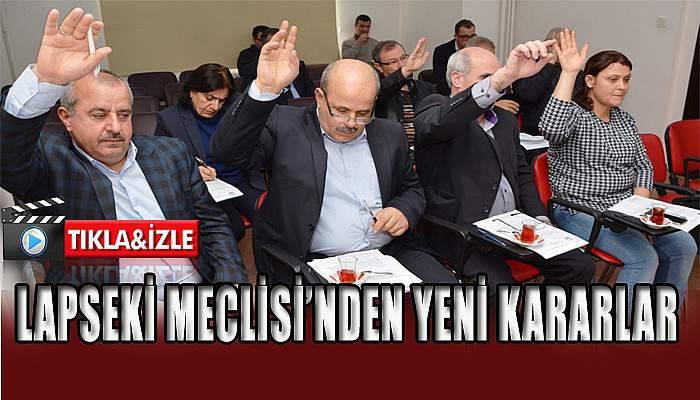 Lapseki İl Meclis Toplantısı Yapıldı