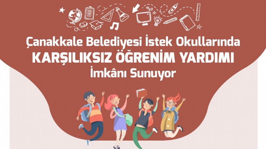 Çanakkale Belediyesi İstek Okullarında Karşılıksız Öğrenim Yardımı İmkânı Sunuyor