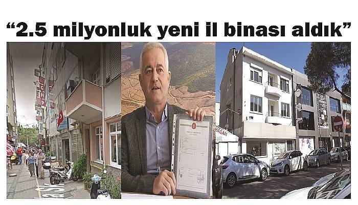 “2.5 milyonluk yeni il binası aldık”