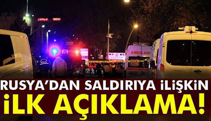 Rusya’dan saldırıya ilişkin ilk açıklama