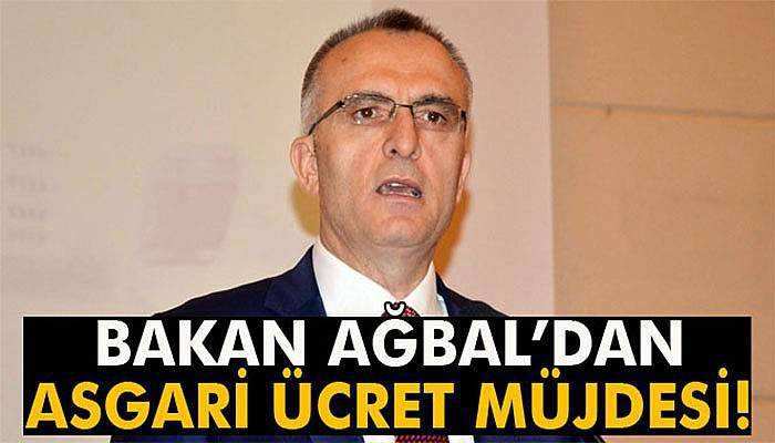 Maliye Bakanı Ağbal’dan asgari ücret açıklaması
