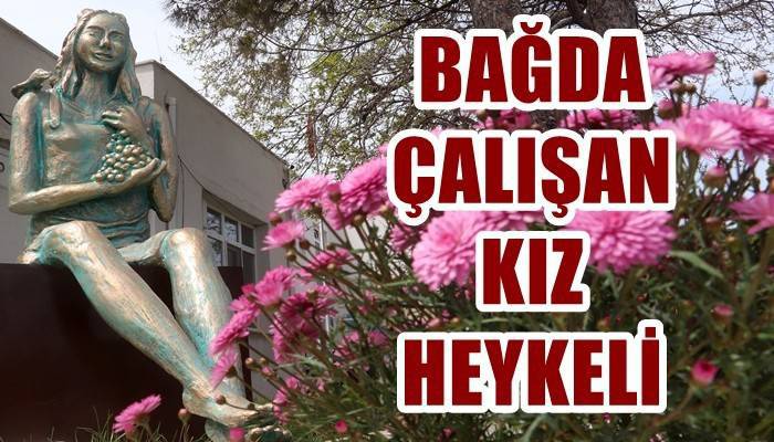 Bozcaada'ya bağda çalışan üzüm temalı kız heykeli