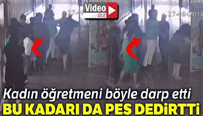 Kadın öğretmene darp kameralarda