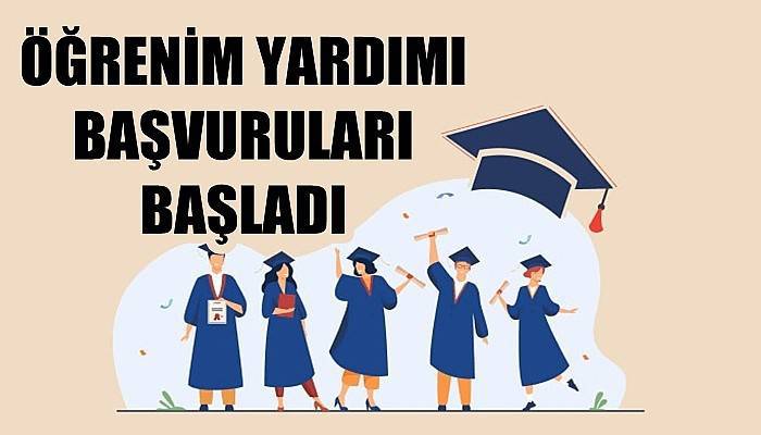 Öğrenim yardımı başvuruları başladı