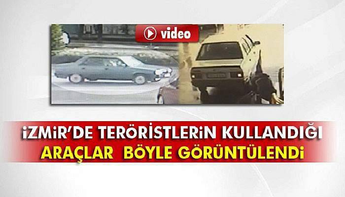 PKK’lılar İzmir'deki terör saldırısından önce görüntülendi
