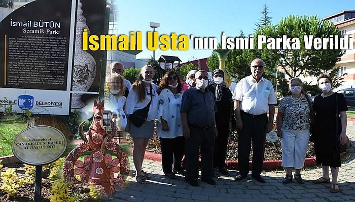 İsmail Usta'nın İsmi Parka Verildi