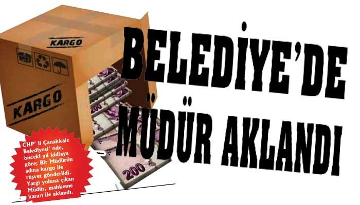 BELEDİYE'DE MÜDÜR AKLANDI