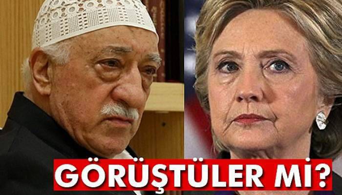  'FETÖ, Clinton ile görüşme yaptı mı?'