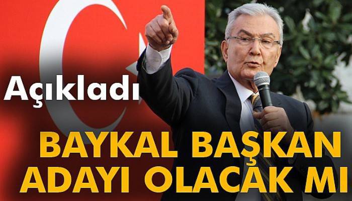 Deniz Baykal: 'Başkan adayına millet karar verecek'