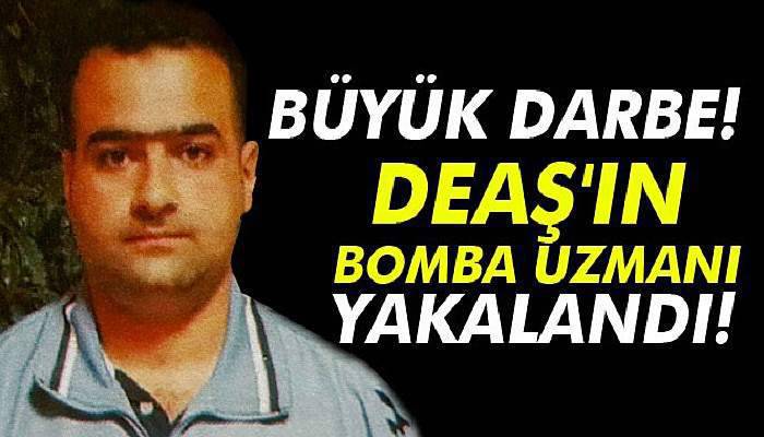 DEAŞ'ın bomba uzmanı yakalandı