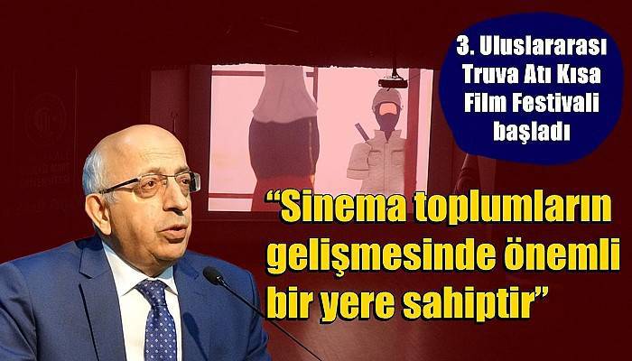 3. Uluslararası Truva Atı Kısa Film Festivali başladı 