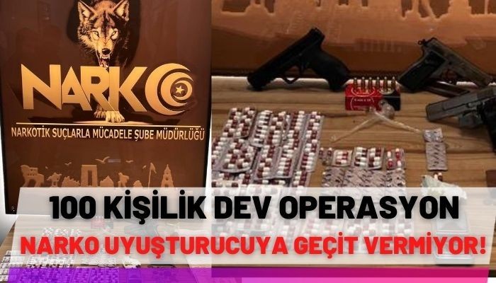 100 Kişilik Dev Operasyon