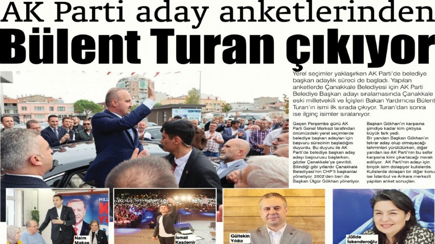 AK Parti aday anketlerinden Bülent Turan çıkıyor