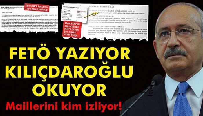  'Kılıçdaroğlu’na gelen mailin hikâyesi'