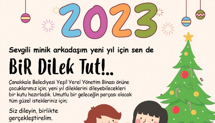 Dilek Kutusu, Dilekleri Gerçeğe Dönüşecek