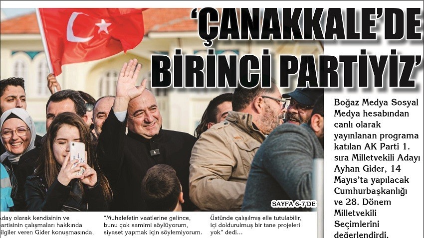 ÇANAKKALE’DE BİRİNCİ PARTİYİZ (VİDEOLU)