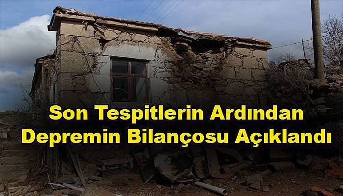  Son Tespitlerin Ardından Depremin Bilançosu Açıklandı