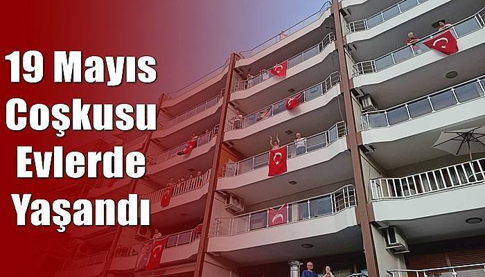 19 Mayıs Coşkusu Evlerde Yaşandı