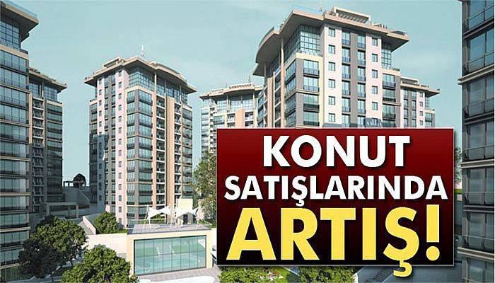 Türkiye'de konut satışları Ağustos ayında arttı