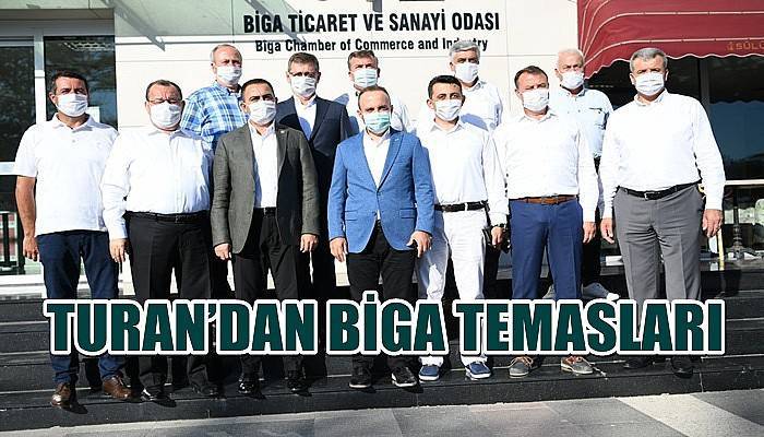 Turan’dan Biga temasları