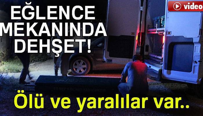 Eğlence mekanında silahlı saldırı: 1 ölü, 2 yaralı