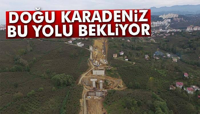 Doğu Karadeniz’in beklediği çevre yolu 5 ay sonra açılıyor