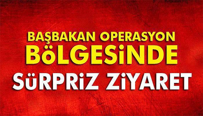 Başbakan Binali Yıldrırım'dan, Çukurca'da operasyon bölgesine ziyaret