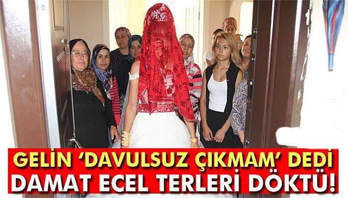 Gelin, ‘Davulsuz çıkmam’ dedi, damat tarafı 3 saat kapı önünde bekledi