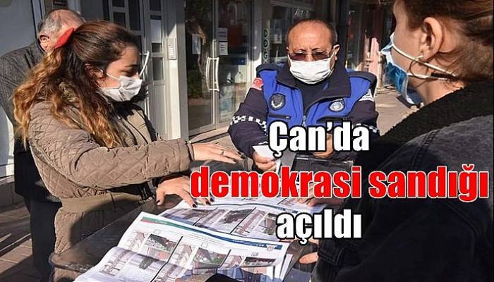 Çan’da demokrasi sandığı açıldı