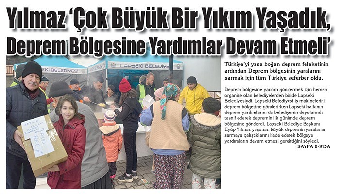 Yılmaz ‘Çok Büyük Bir Yıkım Yaşadık, Deprem Bölgesine Yardımlar Devam Etmeli’ (VİDEO)