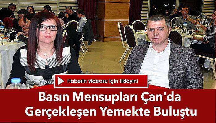 Basın mensupları Çan'da gerçekleşen yemekte buluştu