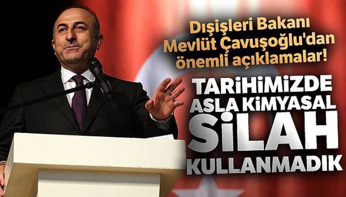 Dışişleri Bakanı Mevlüt Çavuşoğlu'dan önemli açıklamalar!