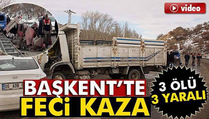  Başkent’te trafik kazası: 3 ölü, 3 yaralı