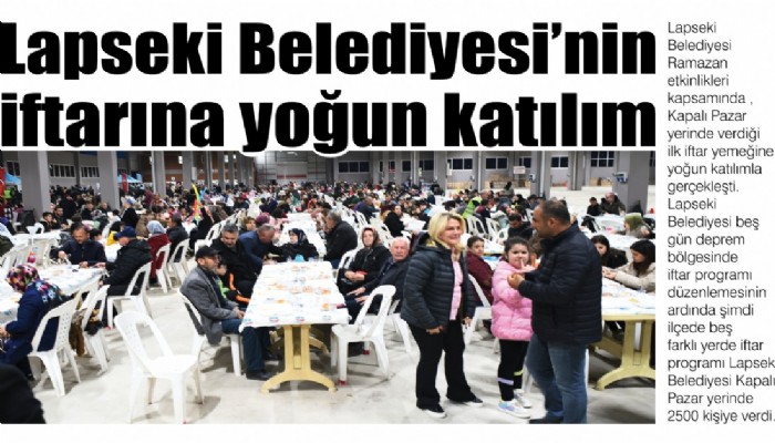 Lapseki Belediyesinin ilk iftarına yoğun katılım yaşandı