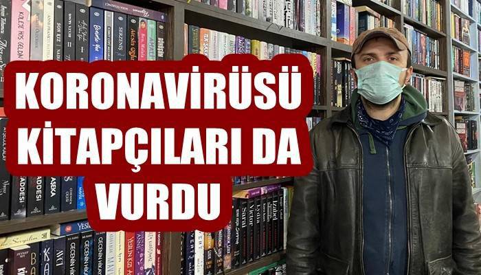 Koronavirüs Kitapçıları da Vurdu