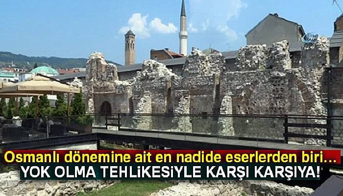 Saraybosna’da Osmanlı mirası Taşlıhan yok olma tehlikesi altında