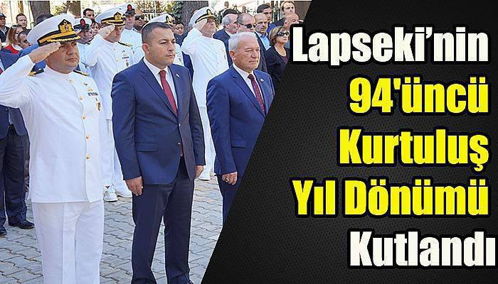 Lapseki 94'üncü Kurtuluş Yıl Dönümü Kutlandı