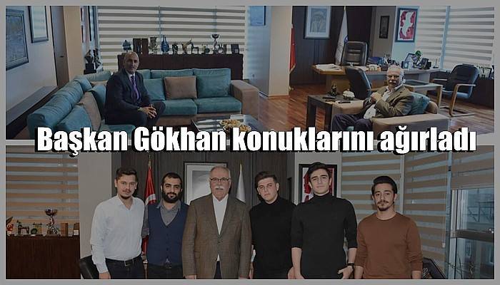 Başkan Gökhan konuklarını ağırladı