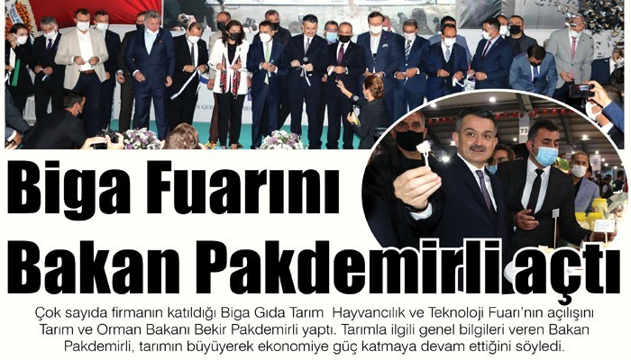 Biga fuarını Bakan Pakdemirli açtı