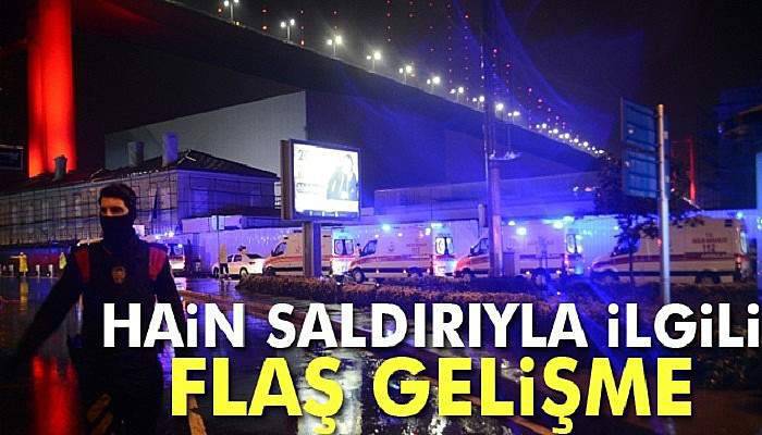 Hain saldırıyla ilgili flaş gelişme
