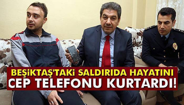 Beşiktaş'taki saldırıda polisi cep telefonu kurtardı
