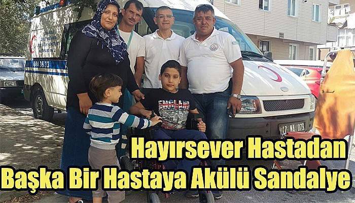  Hayırsever Hastadan Başka Bir Hastaya Akülü Sandalye